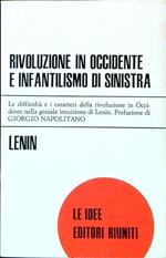 Rivoluzione in occidente e infantilismo di sinistra