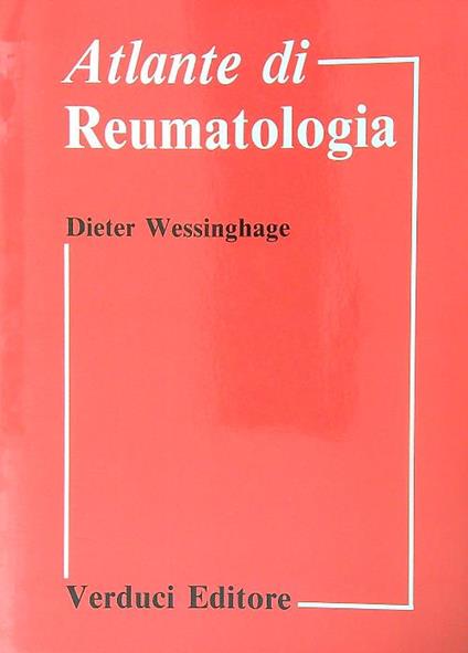 Atlante di Reumatologia - Dieter Wessinghage - copertina