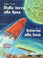 Dalla terra alla luna intorno alla luna