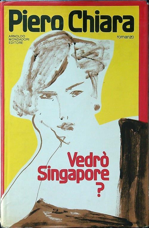 Vedrò Singapore? - Piero Chiara - copertina