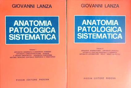 Anatomia patologica sistematica. 2vv - Giovanni Lanza - copertina