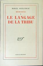 Le  langage de la tribu