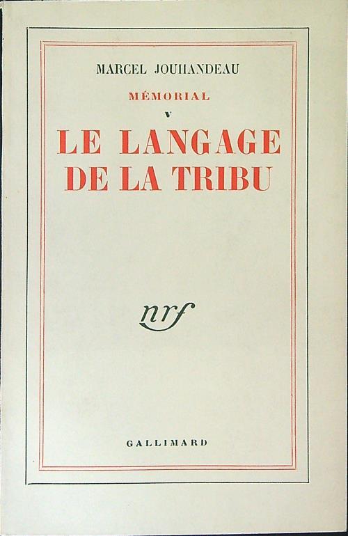 Le  langage de la tribu - Marcel Jouhandeau - copertina