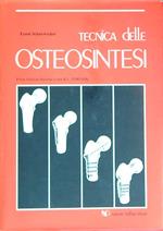 Tecnica delle osteosintesi