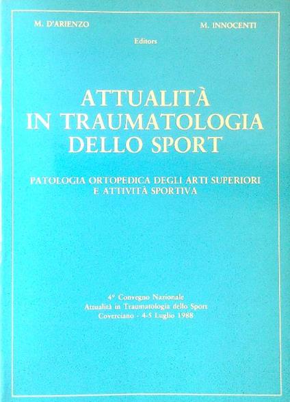 Attualità in traumatologia dello sport - M. D'Arienzo - copertina