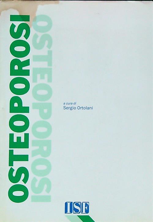 Osteoporosi - Sergio Ortolani - copertina