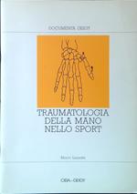 Traumatologia della mano nello sport