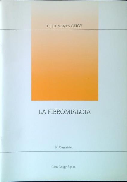 La fibromialgia - M. Carrabba - copertina