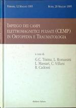 Impiego dei campi elettromagnetici pulsati in Ortopedia e Traumatologia