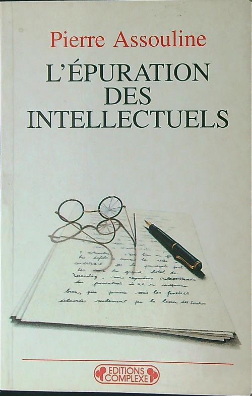 L' epuration des intellectueles - Pierre Assouline - copertina