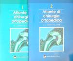 Atlante di chirurgia ortopedica. Vol 1-2