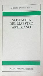 Nostalgia del maestro artigiano