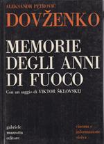 Memorie degli anni di fuoco