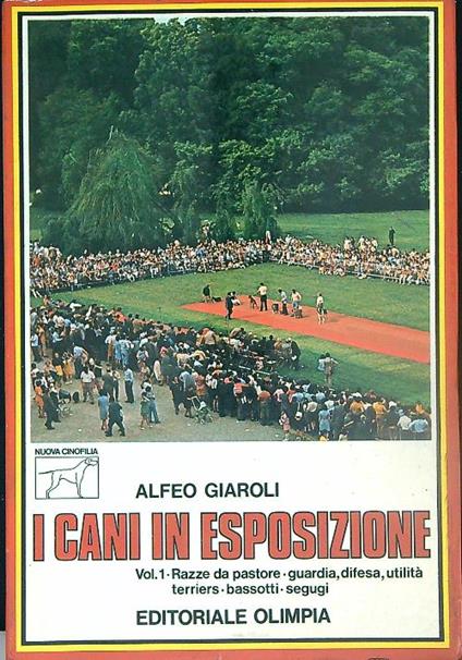 I cani in esposizione 1 - Alfeo Giaroli - copertina