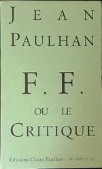 F. F. ou le critique