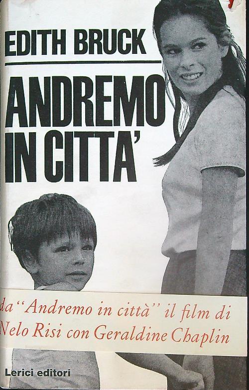 Andremo in citta' - Edith Bruck - copertina