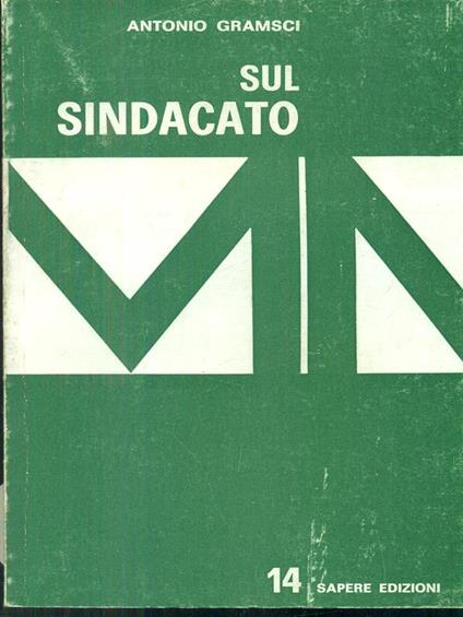 Sul sindacato - Antonio Gramsci - copertina