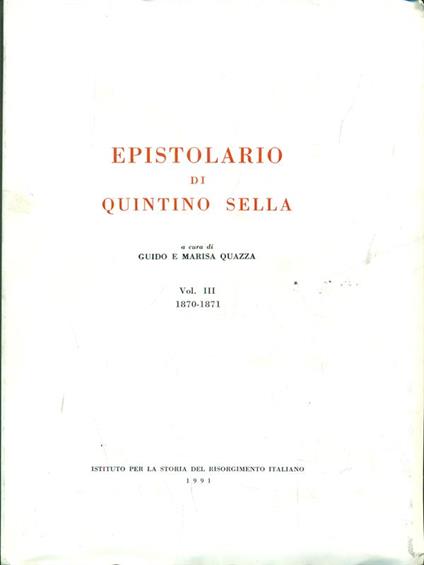 Epistolario di Quintino Sella. Vol. III 1870-1871 - Guido Quazza - copertina