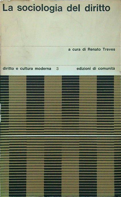 La sociologia del diritto - Renato Treves - copertina