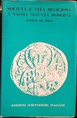 Società e vita religiosa a Napoli nell'età moderna