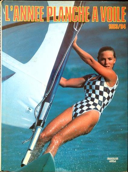 L' Annee Planche a Voile 1983/84 - 4 - copertina