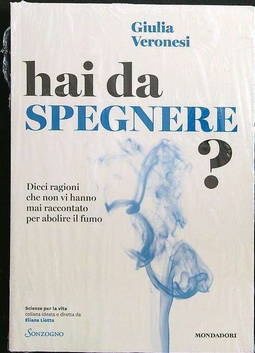 Hai da spegnere? - Giulia Veronesi - copertina