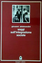 Saggi sull'integrazione sociale