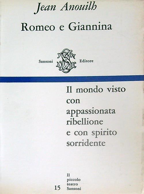 Romeo e Giannina - Jean Anouilh - copertina