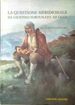 La questione meridionale da Giustino Fortunato ad oggi