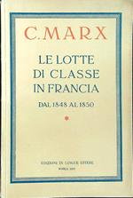 Le lotte di classe in Francia dal 1848 al 1850