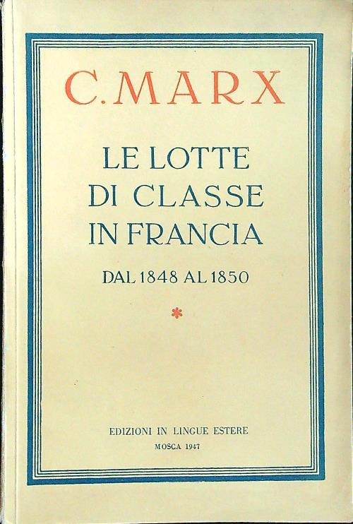 Le lotte di classe in Francia dal 1848 al 1850 - C. Marx - copertina