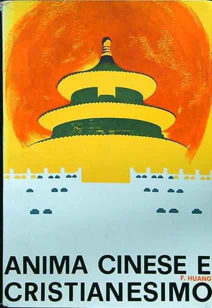 Anima cinese e cristianesimo - F. Huang - copertina