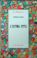 L' ultima città