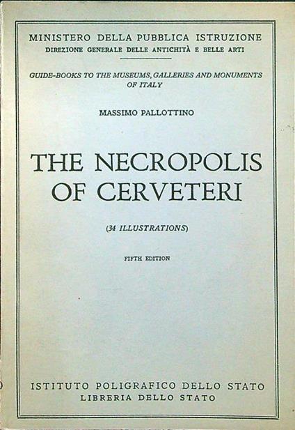 The necropolis of Cerveteri - Massimo Pallottino - copertina