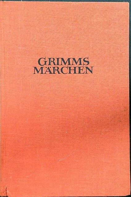 Kinderund hausmarchen - Bruder Grimm - copertina