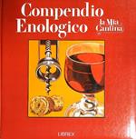 Compendio Enologico. La mia cantina