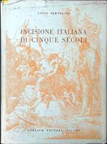 Incisione italiana di cinque secoli