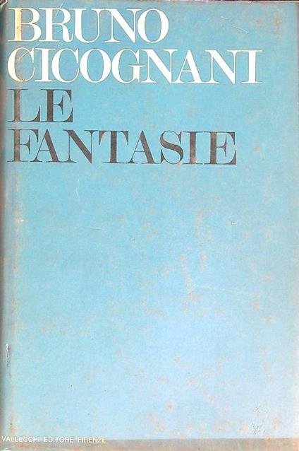 Le fantasie - Bruno Cicognani - copertina