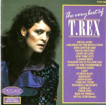 The Very Best Of - CD Audio di T. Rex