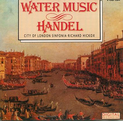 Water Music - CD Audio di Georg Friedrich Händel,City of London Sinfonia