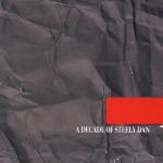 A Decade of: The Best - CD Audio di Steely Dan