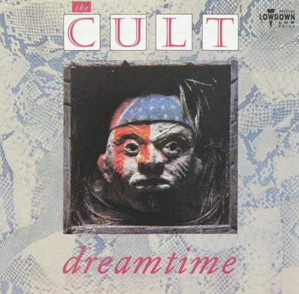 Dreamtime - CD Audio di The Cult