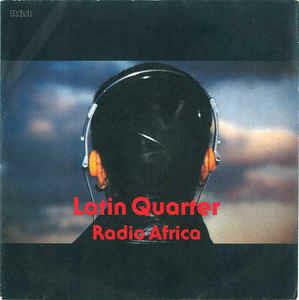 Radio Africa - Vinile 7'' di Latin Quarter