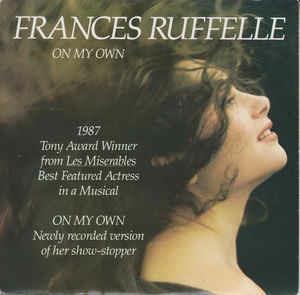 On My Own - Vinile 7'' di Frances Ruffelle