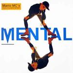 Manic MC's Featuring Sara Carlson: Mental