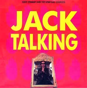 Jack Talking - Vinile 7'' di Dave Stewart and the Spiritual Cowboys