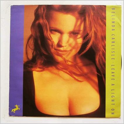 Leave A Light On - Vinile LP di Belinda Carlisle