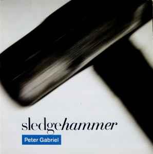 Sledgehammer - Vinile LP di Peter Gabriel