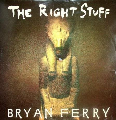 The Right Stuff - Vinile LP di Bryan Ferry
