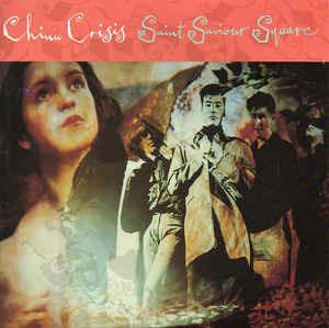 Saint Saviour Square - Vinile 7'' di China Crisis